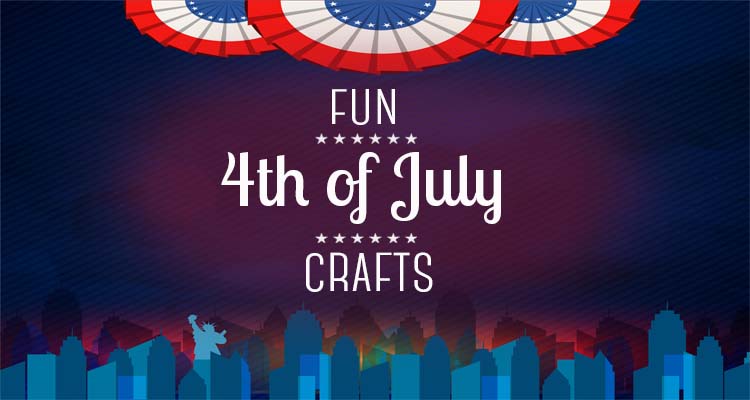4th of July Crafts