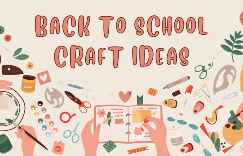 Back To School Craft Ideas
